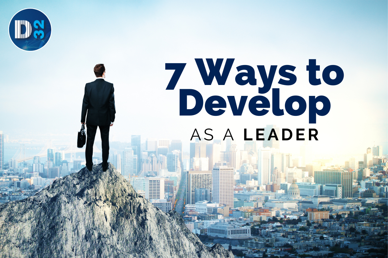 7 Ways To Develop As A Leader