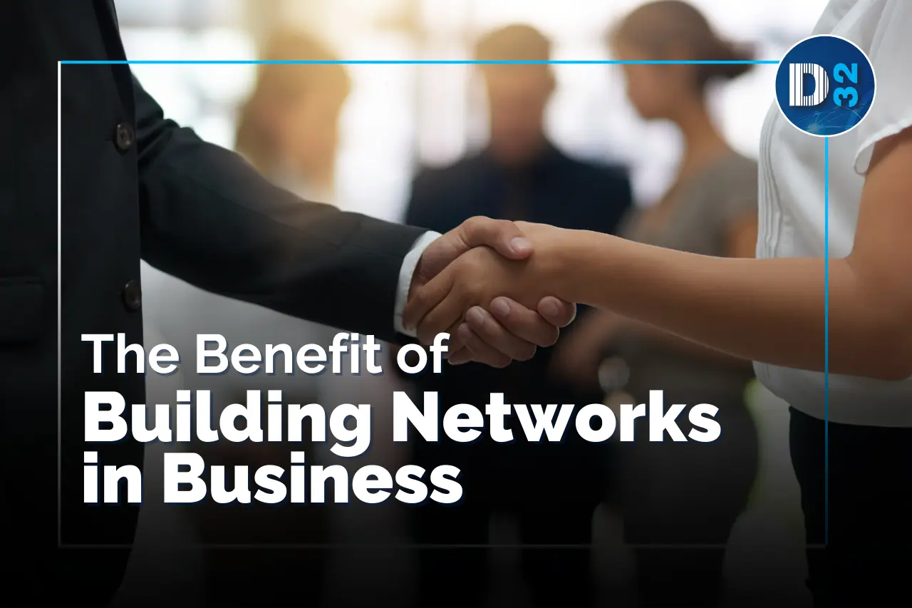 The Benefit of Building Networks in Business