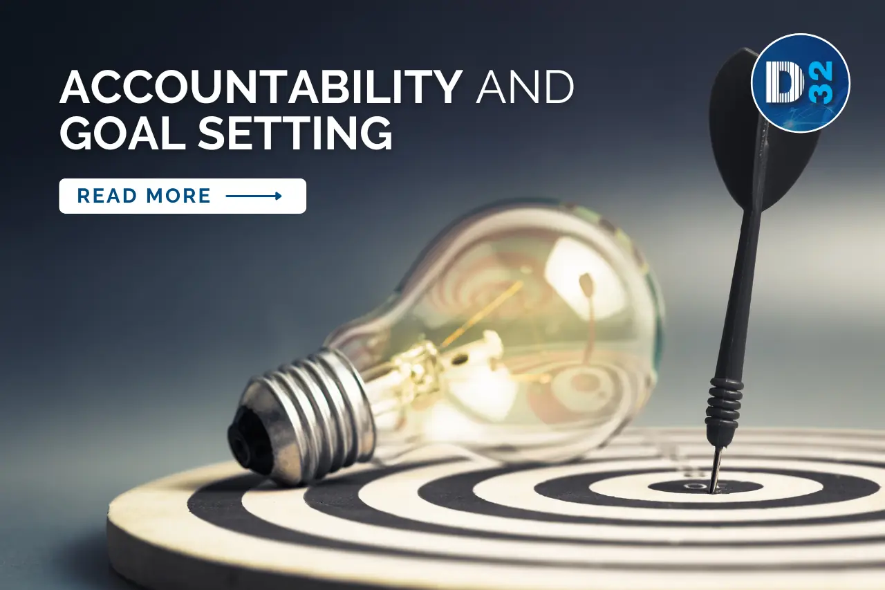 District 32 Blog - Goal Setting and Accountability
