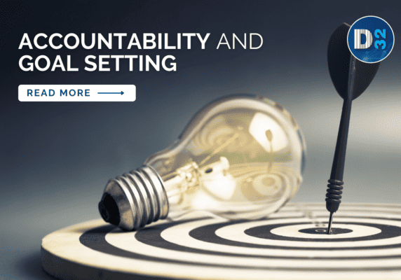 District 32 Blog - Goal Setting and Accountability