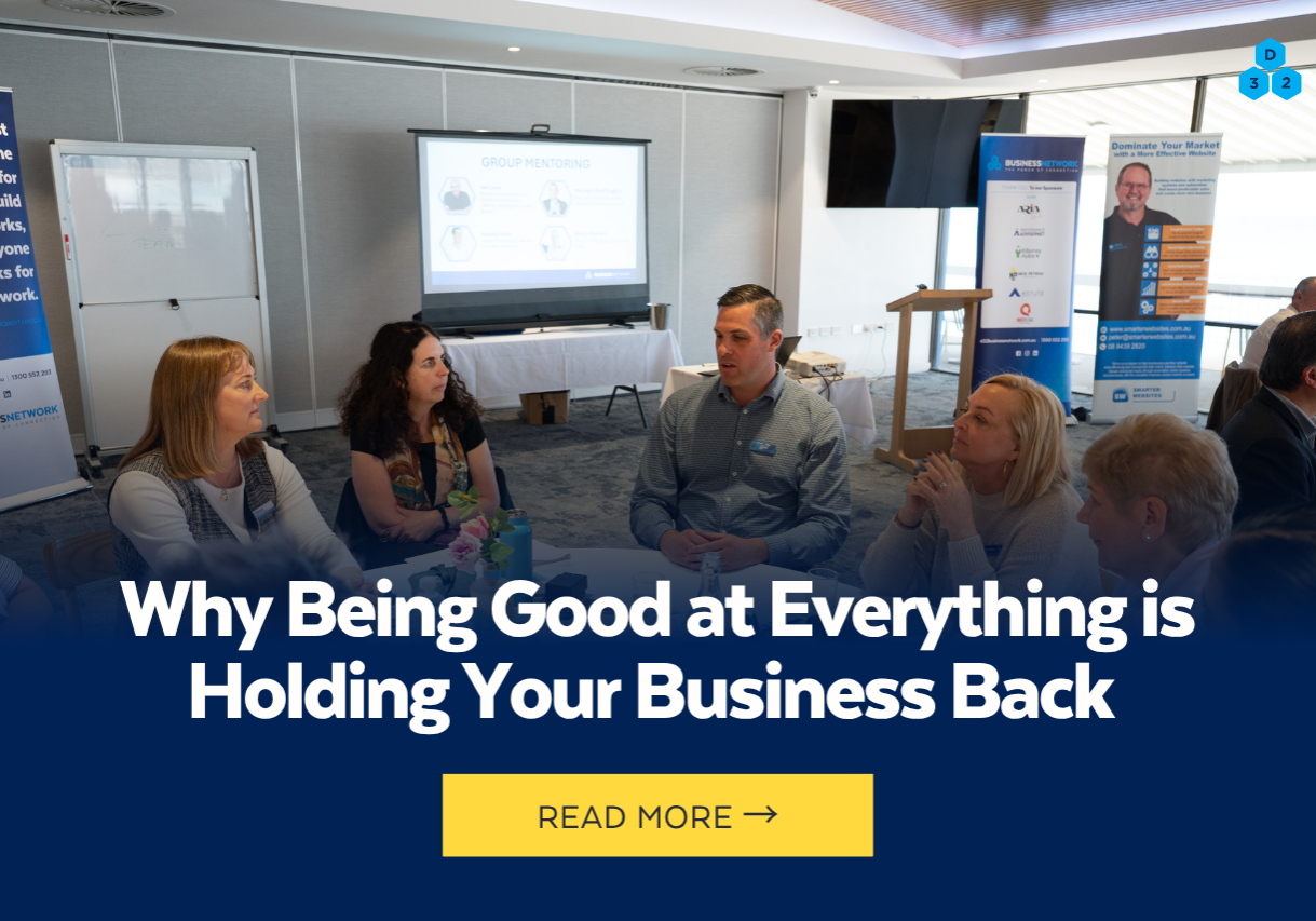 Why Being Good at Everything is Holding Your Business Back